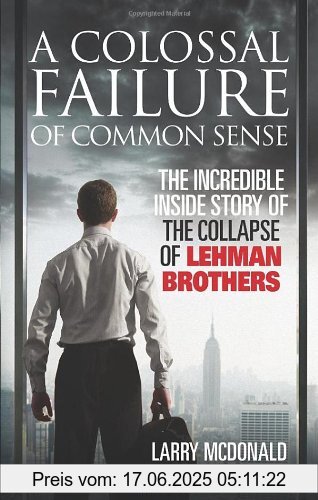 Binding : Taschenbuch, Label : Ebury Press, Publisher : Ebury Press, NumberOfItems : 1, PackageQuantity : 1, medium : Taschenbuch, numberOfPages : 368, publicationDate : 2009-09-03, releaseDate : 2009-09-03, authors : Larry Mcdonald, Patrick Robinson, languages : english, ISBN : 0091936152