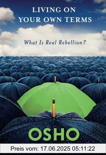 Binding : Taschenbuch, Label : Griffin, Publisher : Griffin, NumberOfItems : 1, PackageQuantity : 1, medium : Taschenbuch, numberOfPages : 204, publicationDate : 2013-03-12, releaseDate : 2013-03-12, authors : Osho, ISBN : 0312595506