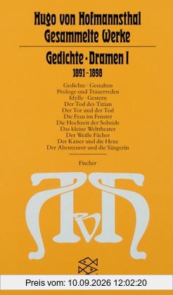 Gesammelte Werke in Einzelausgaben: Gedichte. Dramen I: (1891-1898): (Gesammelte Werke in zehn Einzelbänden)