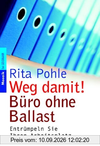 Weg damit! Büro ohne Ballast: Entrümpeln Sie Ihren Arbeitsplatz