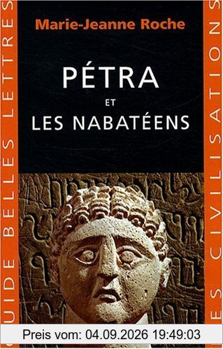 Pétra et les Nabatéens