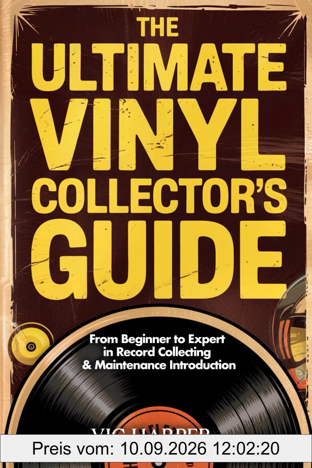 The Ultimate Vinyl Collector’s Guide: From Beginner to Expert in Record Collecting & Maintenance Introduction