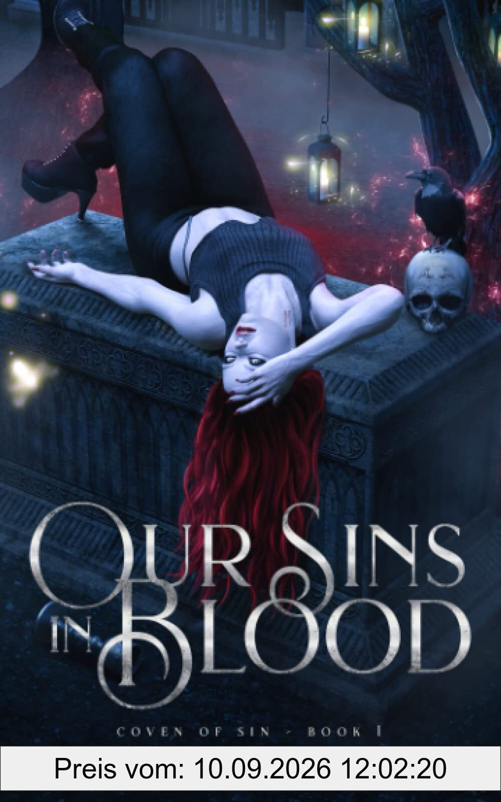 Our Sins in Blood: A Dark Vampire Reverse Harem Romance (Coven of Sin, Band 1)