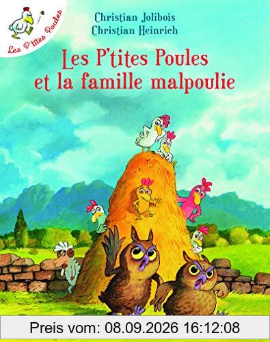 Les p'tites poules. Les p'tites poules et la famille malpoulie