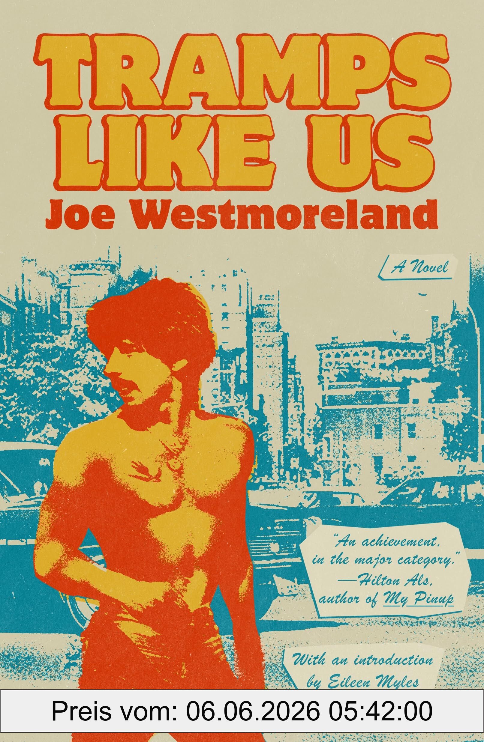 Joe Westmoreland Tramps Like Us