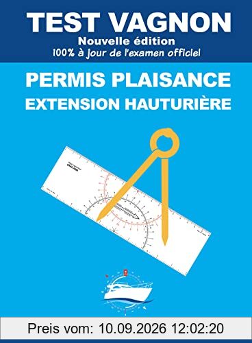 Test Vagnon permis plaisance : extension hauturière : 100 % à jour de l'examen officiel