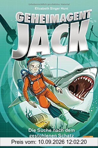 Geheimagent Jack - Die Suche nach dem gestohlenen Schatz (Die Geheimagent Jack-Reihe, Band 2)