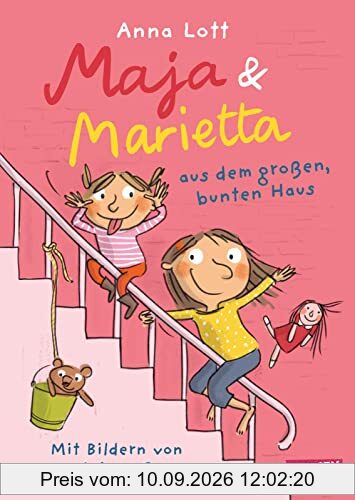 Maja und Marietta aus dem großen, bunten Haus: Witzige und warmherzige Schwesterngeschichten ab 5