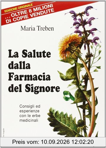 Treben, M: Salute dalla Farmacia del Signore