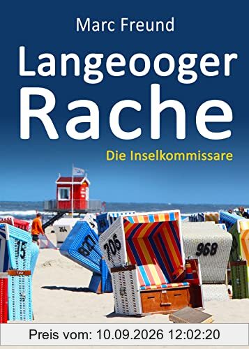 Langeooger Rache. Ostfrieslandkrimi (Die Inselkommissare)