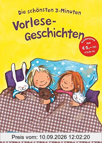 Die schönsten 3-Minuten Vorlese-Geschichten: Sammelband € 5,-