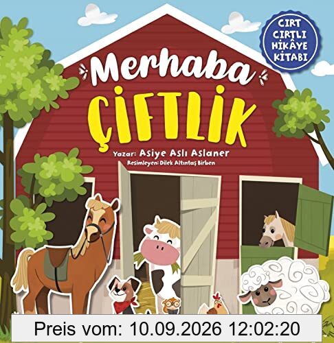 Merhaba Ciftlik - Cirt Cirtli Hikaye Kitabi: Ciltli