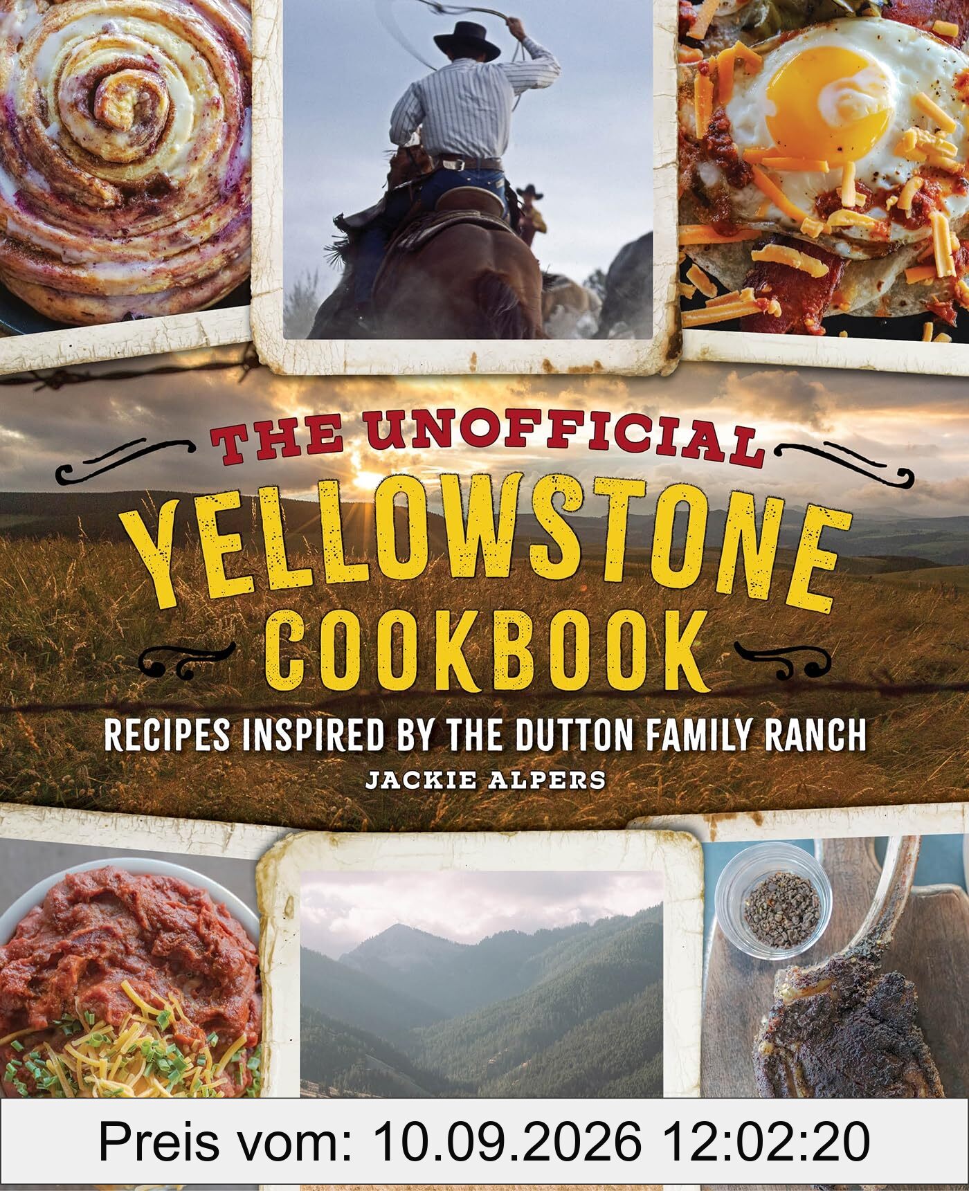The Unofficial Yellowstone Cookbook: Recipes Inspired by the Dutton Family Ranch