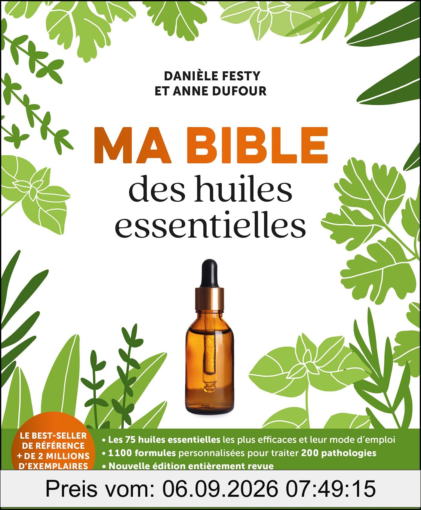 Ma bible des huiles essentielles
