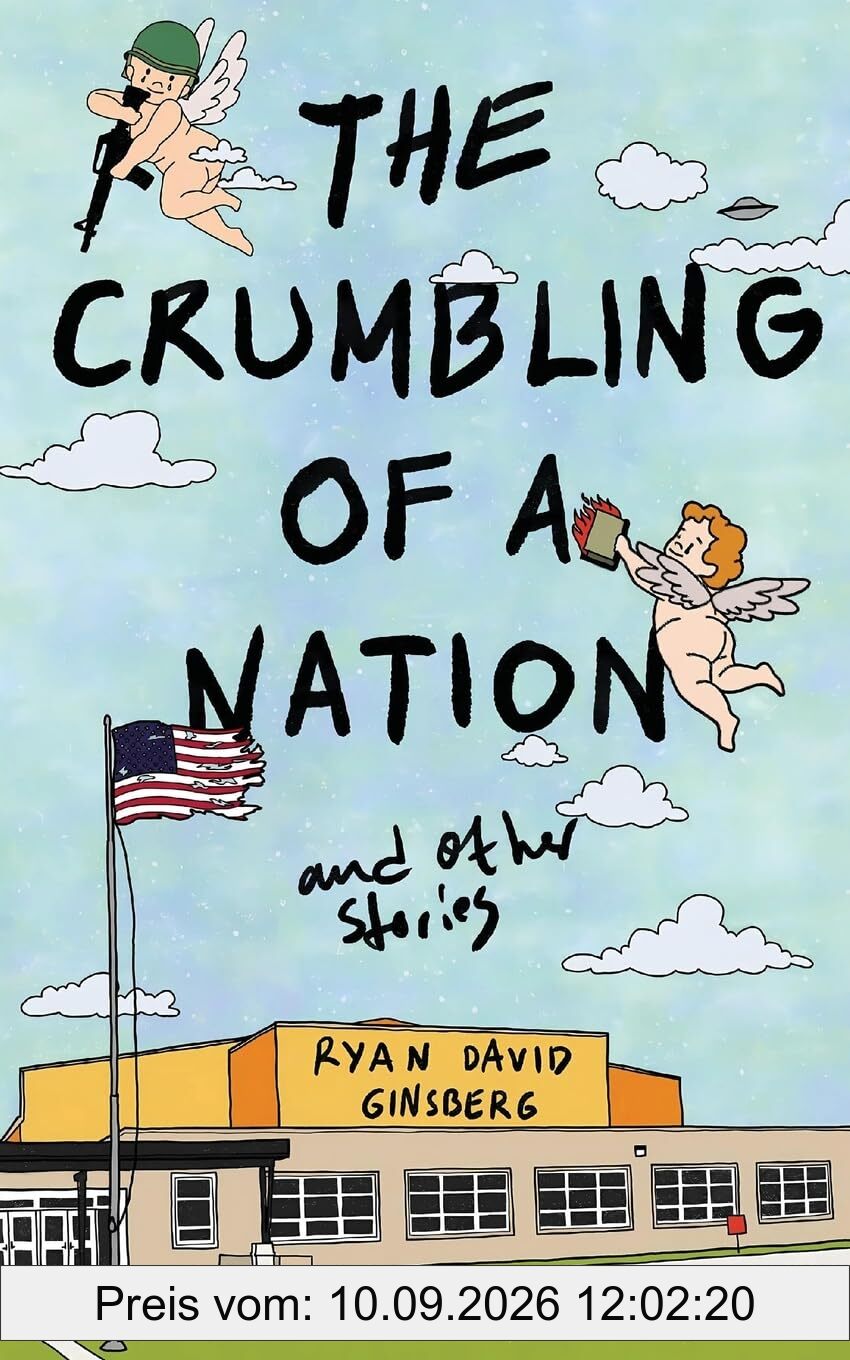 The Crumbling of a Nation and other stories