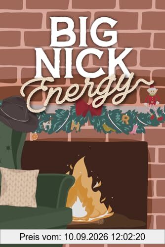 Big Nick Energy: A Single Mom Cowboy Christmas Romance (Season of Revenge Series)