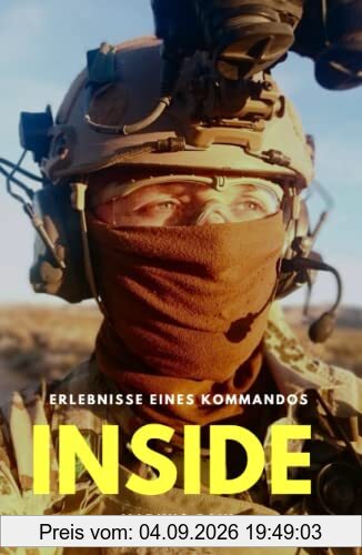 INSIDE Erlebnisse eines Kommandos