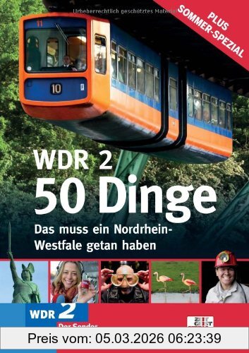 Cornelia Eidmann Wdr 2 - 50 Dinge. Das Muss Ein Nordrhein-Westfale Getan Haben