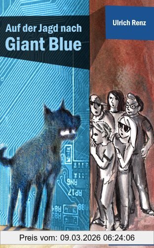 Ulrich Renz Auf Der Jagd Nach Giant Blue (Motte & Co)