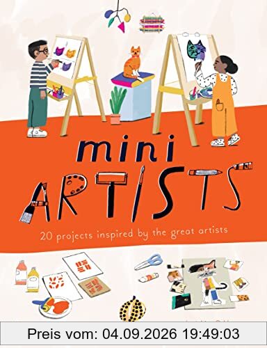 Mini Artists : 20 projects inspired by the great artists