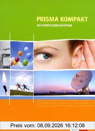 Prisma Naturwissenschaften kompakt. 7.-10. Schuljahr