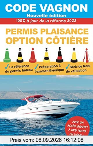 Code Vagnon : permis plaisance, option côtière : 100 % à jour de la réforme 2022