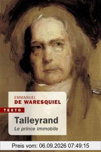Talleyrand : le prince immobile