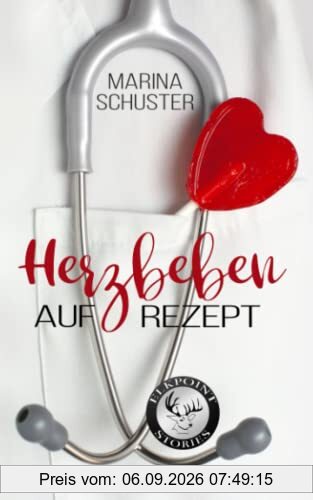 Herzbeben auf Rezept (Elkpoint Stories): Liebesroman
