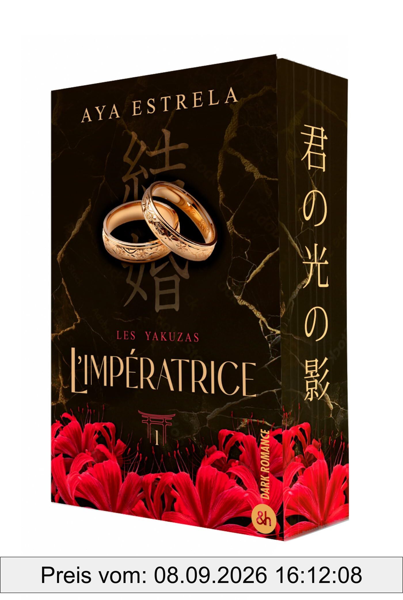 Les yakuzas. Vol. 1. L'impératrice