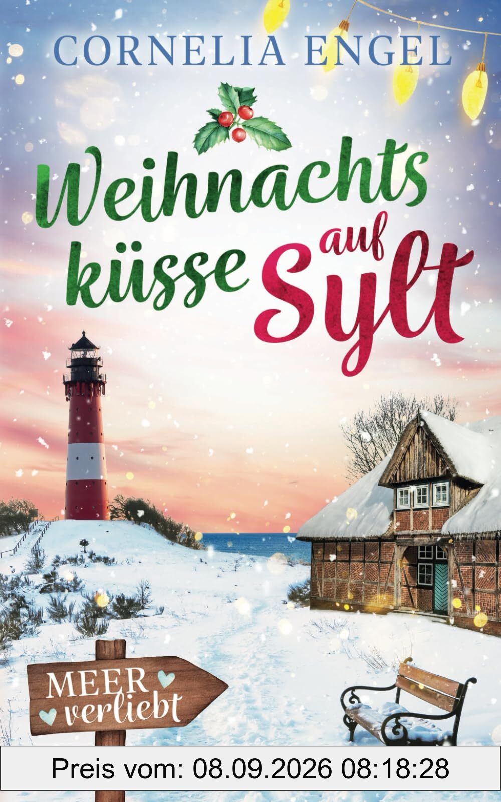 Weihnachtsküsse auf Sylt: Meerverliebt