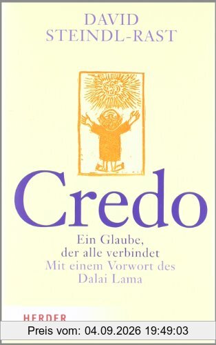 Credo: Ein Glaube, der alle verbindet