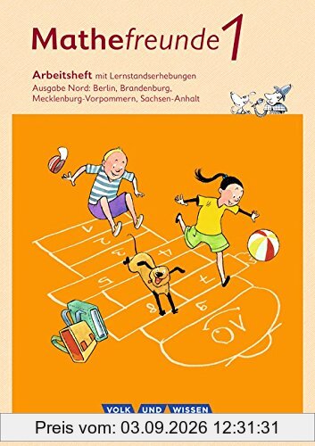 Mathefreunde - Nord - Neubearbeitung 2015: 1. Schuljahr - Arbeitsheft mit Lernstandsseiten