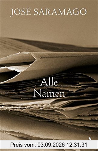 Alle Namen: Trilogie der menschlichen Zustände, Band 2