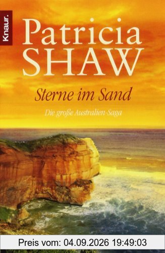 Sterne im Sand: Die große Australien-Saga