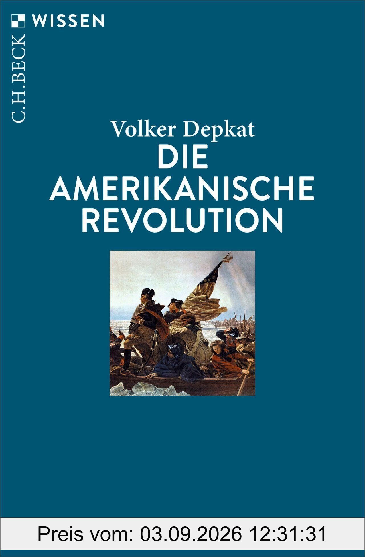 Die Amerikanische Revolution