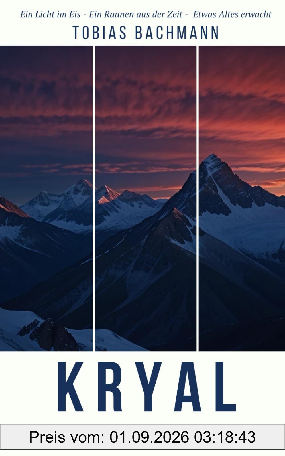 Kryal: Ein Triptychon