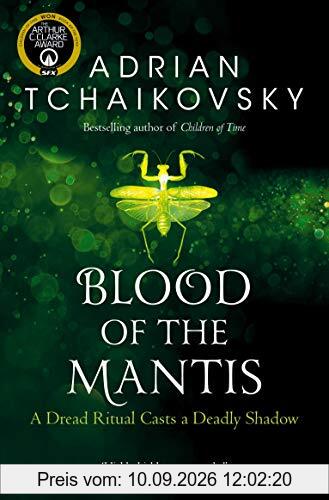 Blood of the Mantis: Adrian Tchaikovsky (Shadows of the Apt, 3)