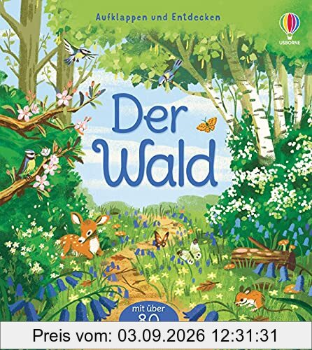 Aufklappen und Entdecken: Der Wald
