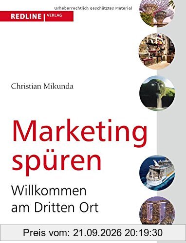 Marketing spüren: Willkommen am Dritten Ort