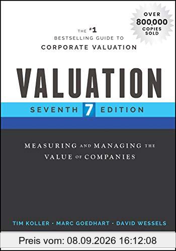Valuation: Measuring and Managing the Value of Companies (Wiley Finance Editions)
