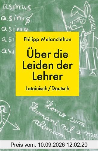 De miseriis paedagogorum / Über die Leiden der Lehrer: Lateinisch/Deutsch (Reclams Universal-Bibliothek)