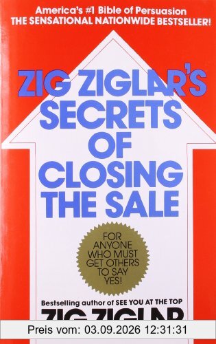Zig Ziglar's Secrets of Closing the Sale