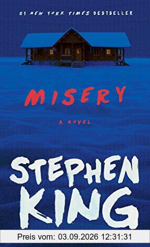 Misery: A Novel
