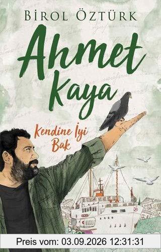 Ahmet Kaya - Kendine Iyi Bak