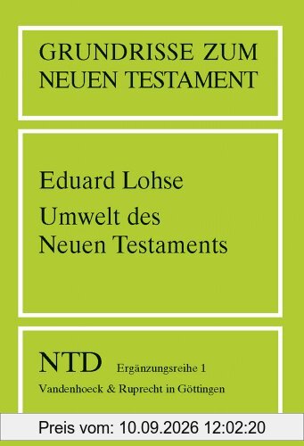 Grundrisse zum Neuen Testament, Bd.1, Umwelt des Neuen Testaments