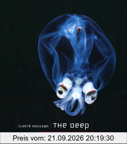 The Deep: The Extraordinary Creatures of the Abyss