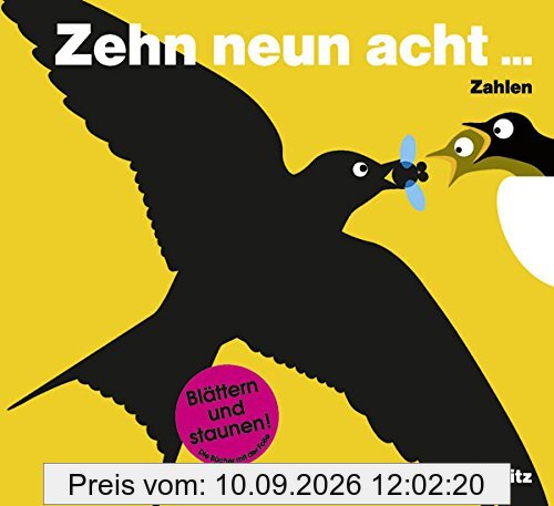 Zehn neun acht. Zahlen.: Bilderbuch mit transparenter Folie