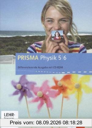 Prisma Physik. Ausgabe für Niedersachsen - Differenzierende Ausgabe. Schülerbuch mit Schüler-CD-ROM 5./6. Schuljahr