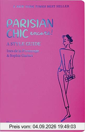 Parisian chic : encore ! : a style guide