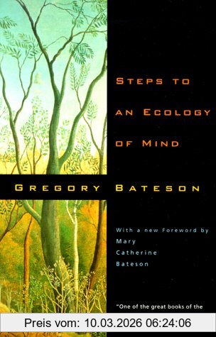 Gregory Bateson Steps To An Ecology Of Mind, Collected Essays In Anthropology, Psychiatry, Evolution And Epistemology